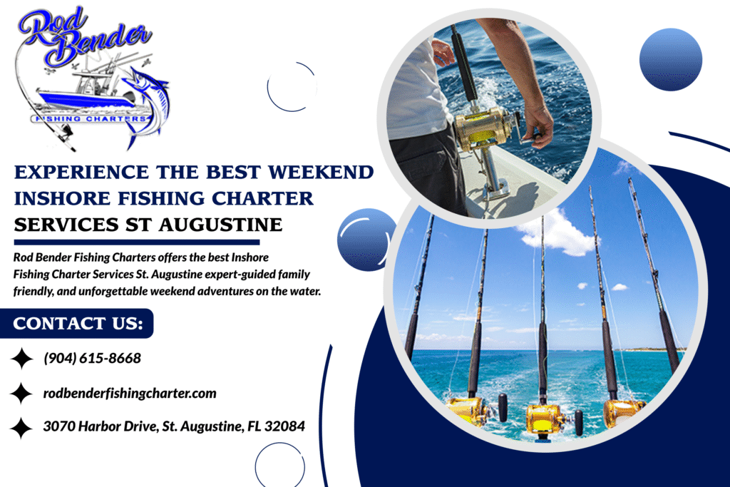 Experience the Best Weekend Inshore Fishing Charter Services St Augustine